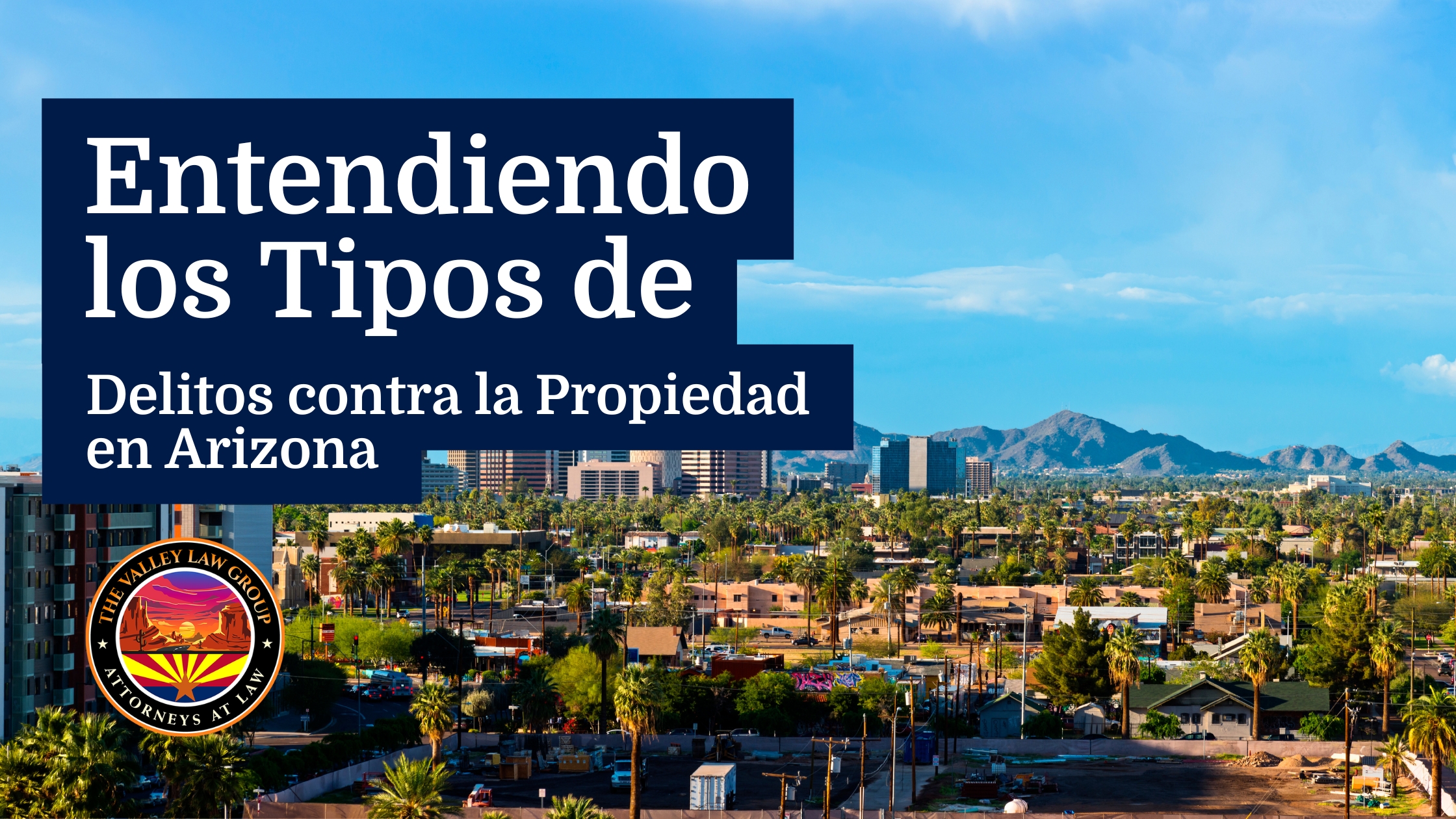 Delitos contra la propiedad en Arizona