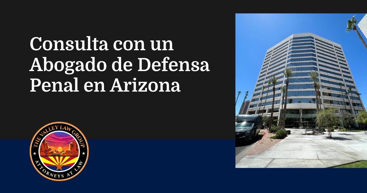 Consulte con un abogado de Arizona