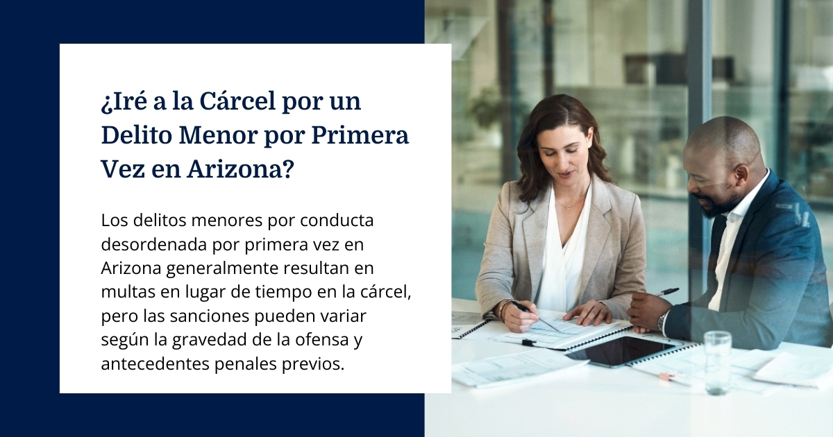 Delito menor por primera vez Arizona