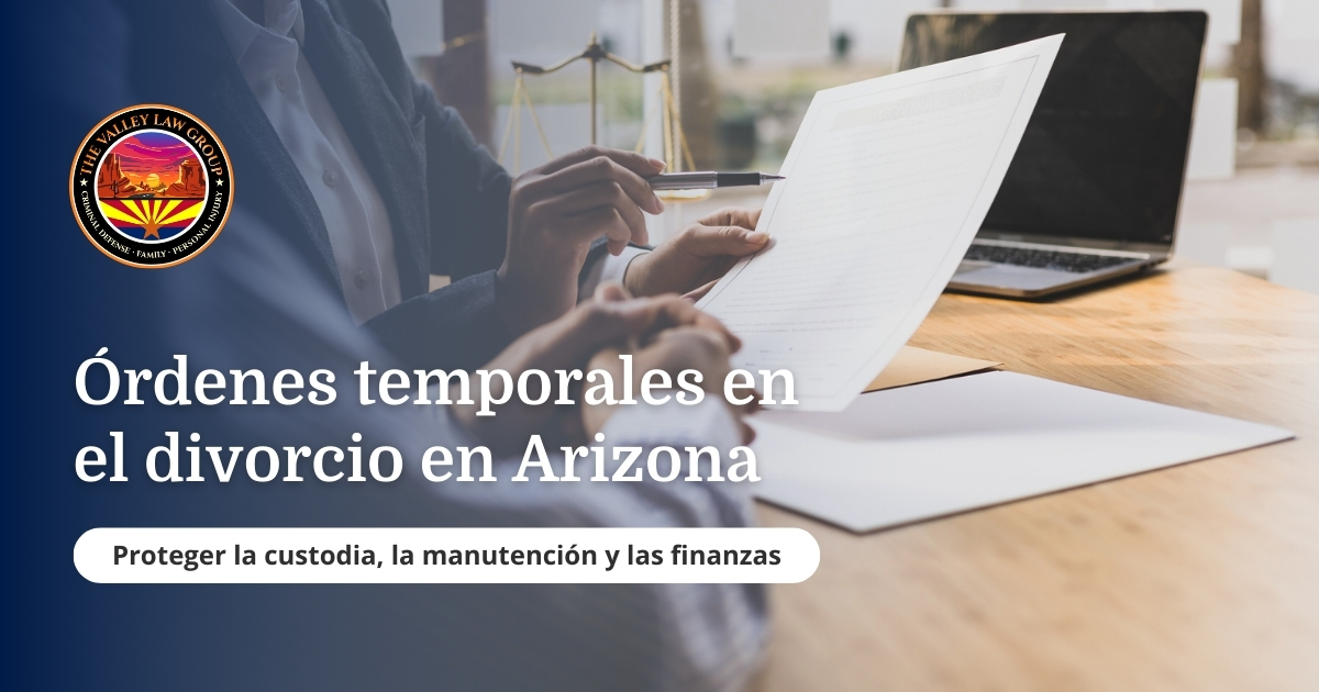 Órdenes temporales de divorcio en Arizona
