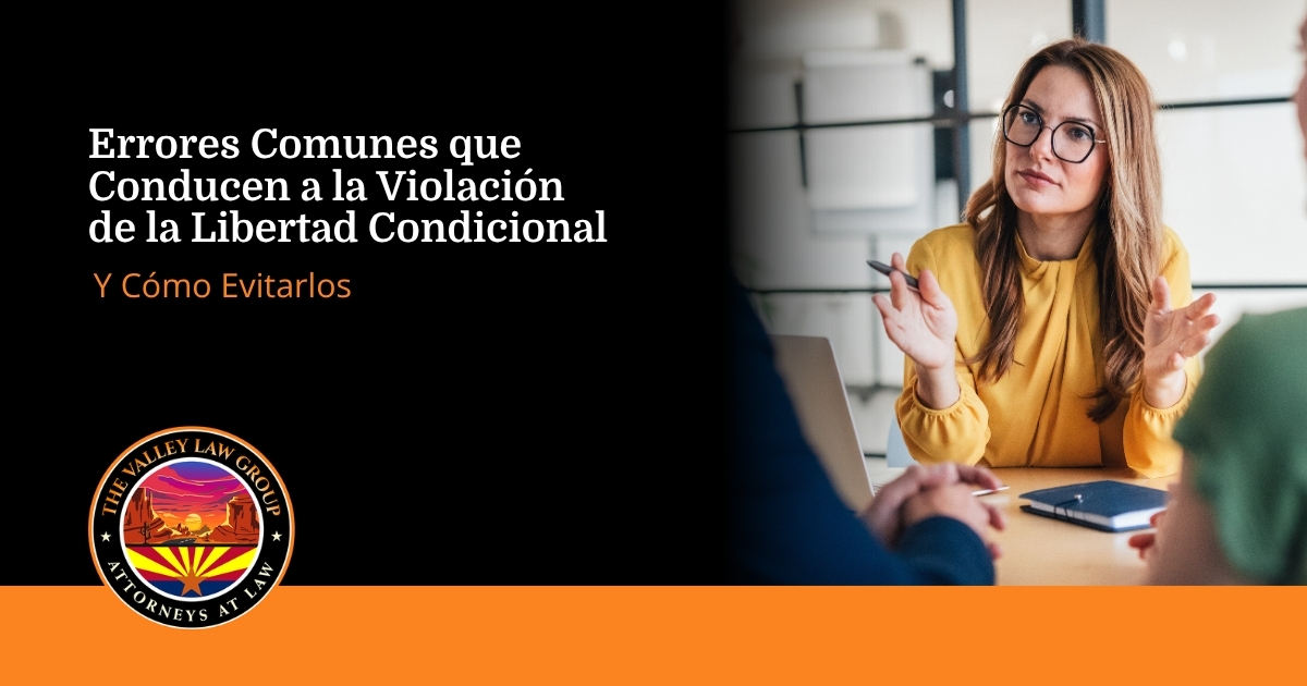 Errores que conducen a la violación de la libertad condicional