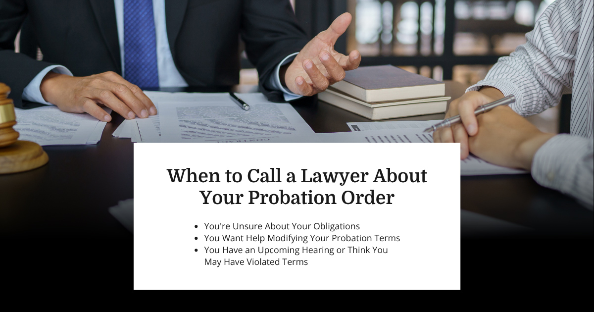 Call a Lawyer About Probation Order
