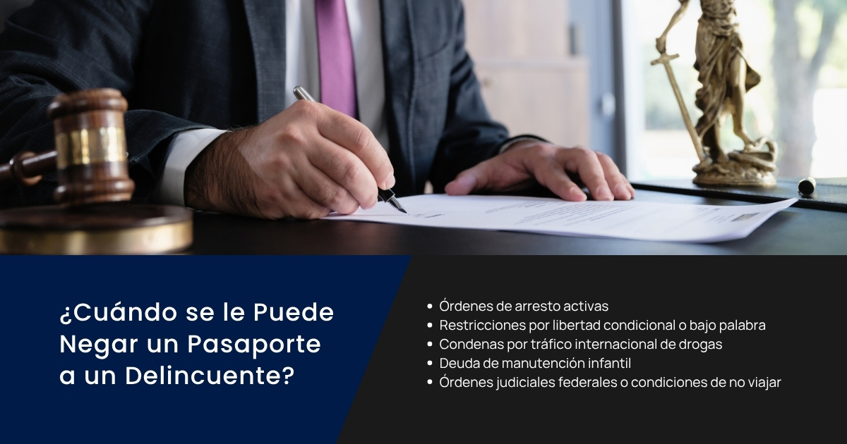 ¿Cuándo se puede denegar el pasaporte a un delincuente?
