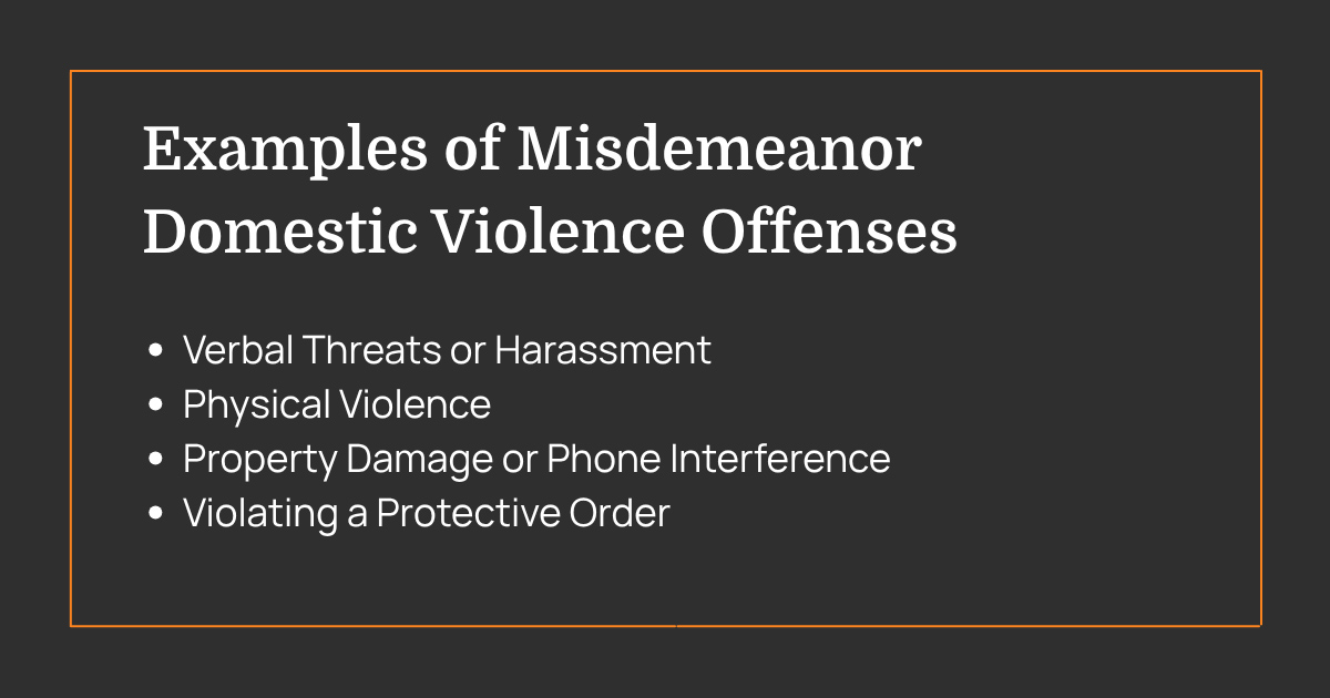 Examples of Misdemeanor Domestic Violence Offenses