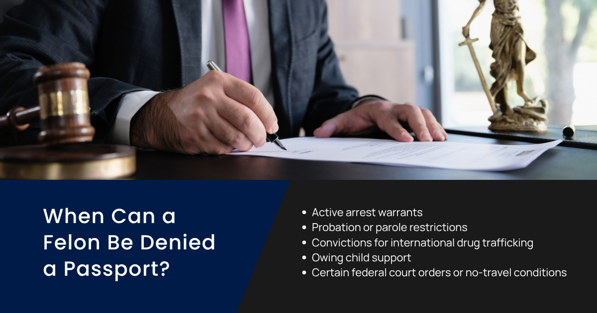 When Can a Felon Be Denied a Passport