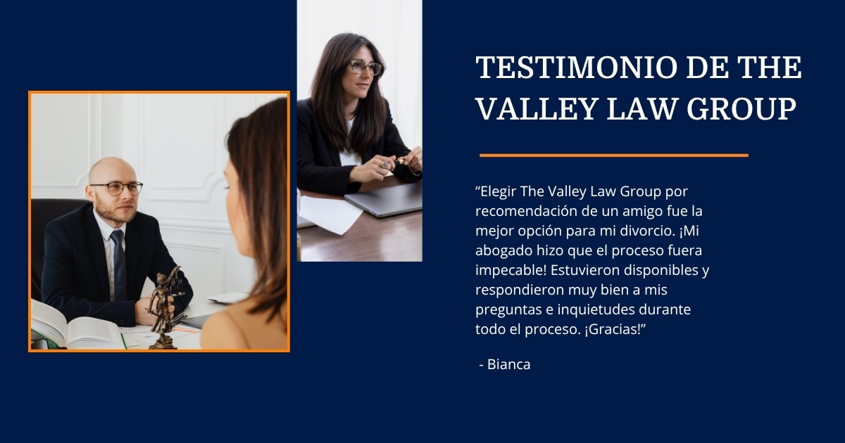 The Valley Law Group Derecho de Familia Testimonio 