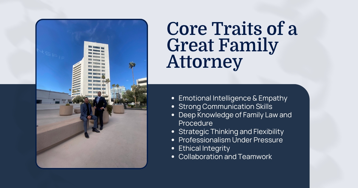 Core Traits of a Great Family Attorney