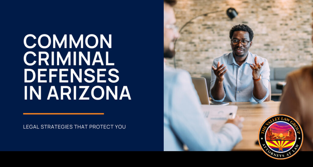 Defensas Penales Comunes en Arizona