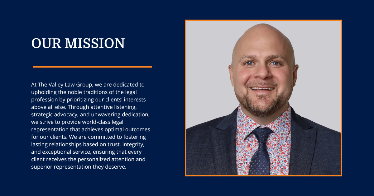 The Valley Law Group: Family Law Firm Mission