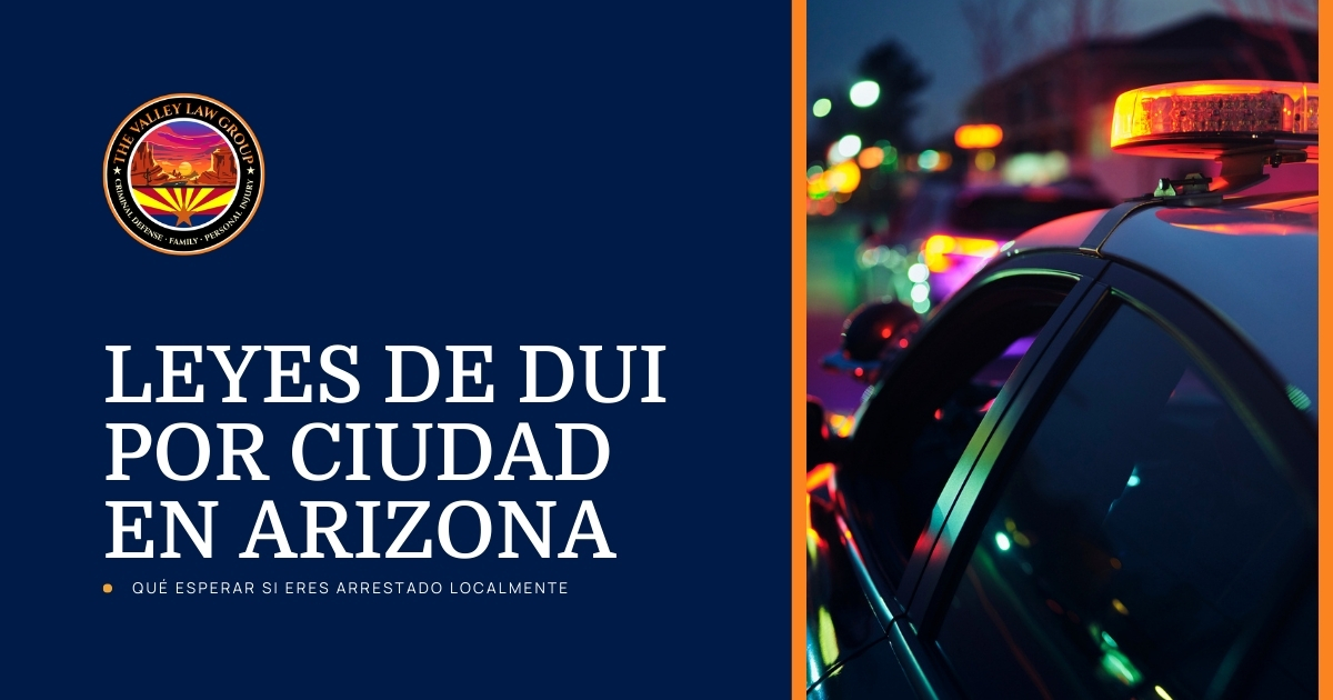 Leyes de DUI por ciudad en Arizona
