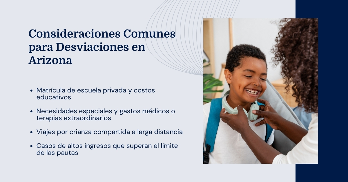 Consideraciones comunes sobre la desviación en Arizona