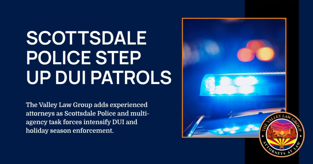 La policía de Scottsdale intensifica las patrullas de DUI