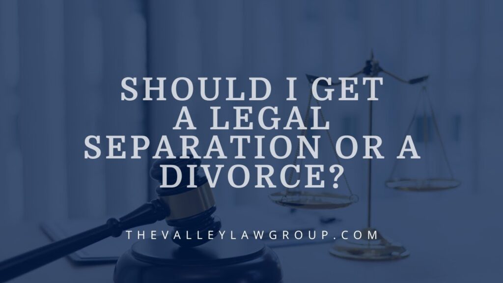 Divorce vs Legal Separation in Arizona: Your Guide