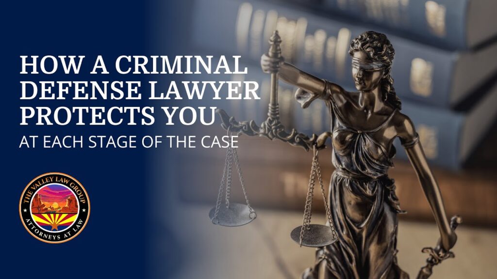 How a Criminal Defense Lawyer Can Help You in Arizona