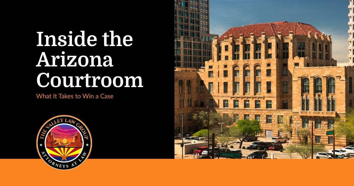 Winning a Legal Case in Arizona