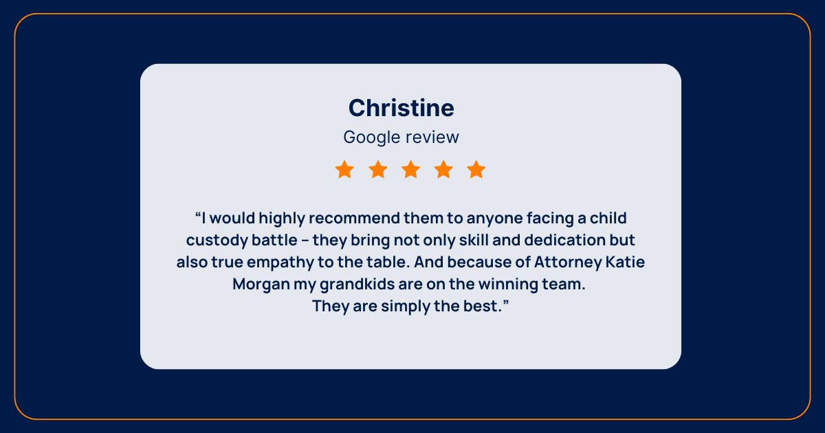 Client Testimonial About Family Law Attorney Katelyn Morgan