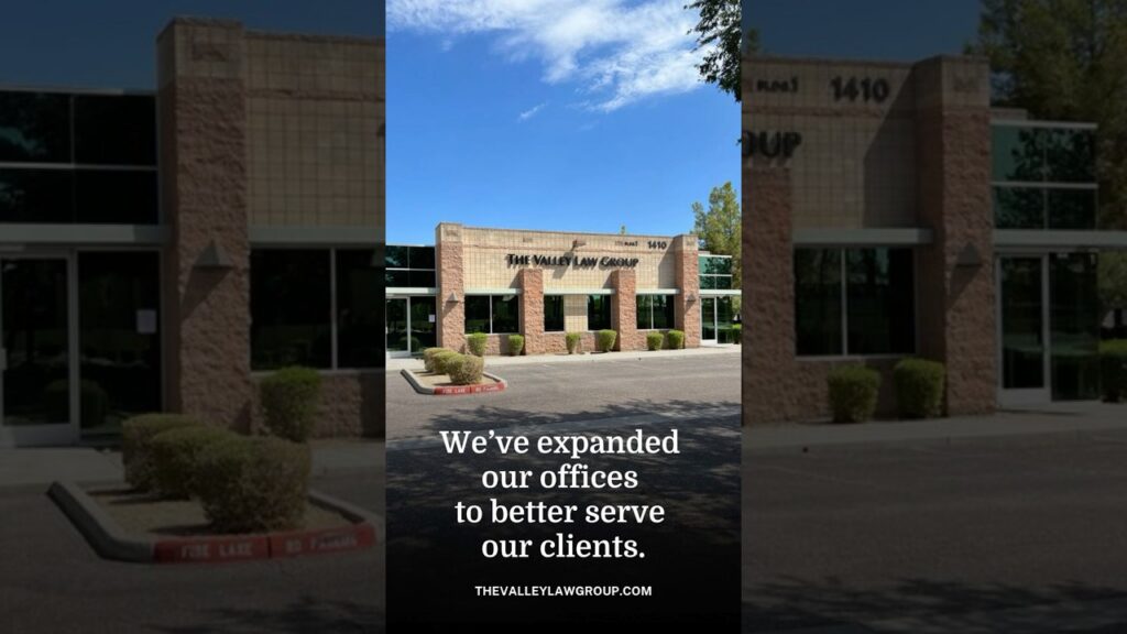 El bufete Valley Law Group ahora le presta servicio desde cuatro ubicaciones en Arizona.