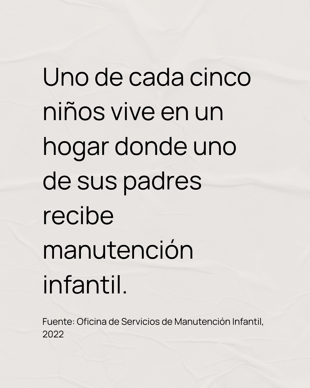 Ingresos en casos de manutención infantil