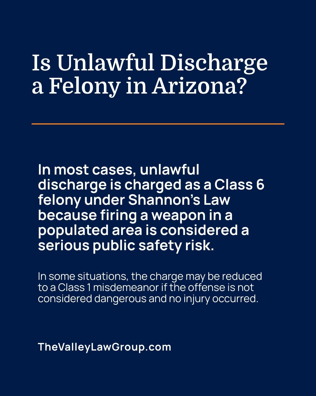 Is Unlawful Discharge a Felony or a Misdemeanor in Arizona