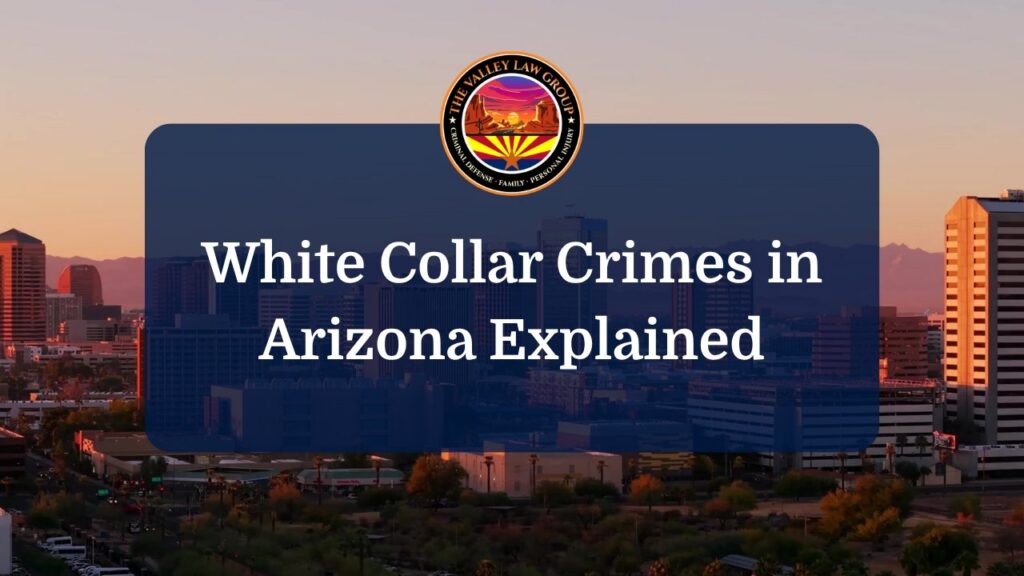 Explicación de los delitos de cuello blanco en Arizona