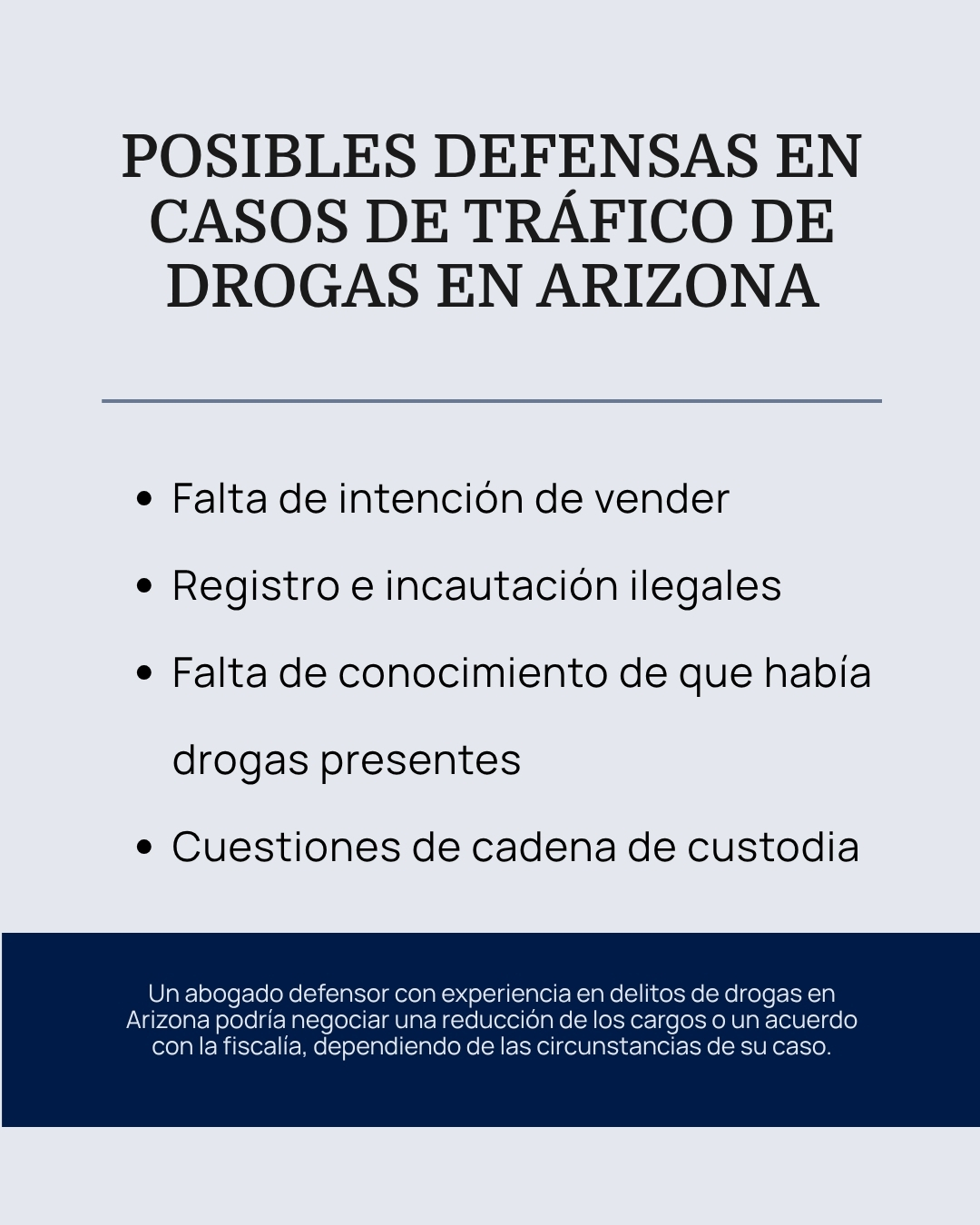 Infografía en la que se describen las posibles defensas ante los cargos por tráfico de drogas en Arizona, entre las que se incluyen el registro y la incautación ilegales y la falta de intención de vender.