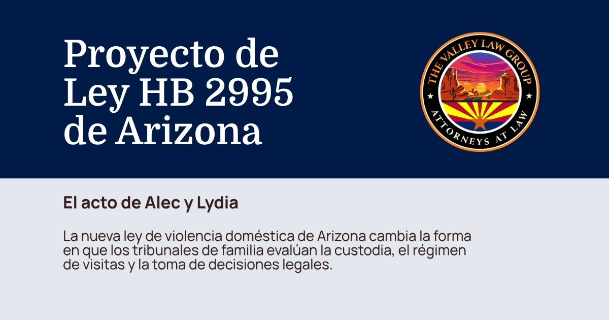 Proyecto de ley HB 2995 de Arizona: Ley Alec y Lydia