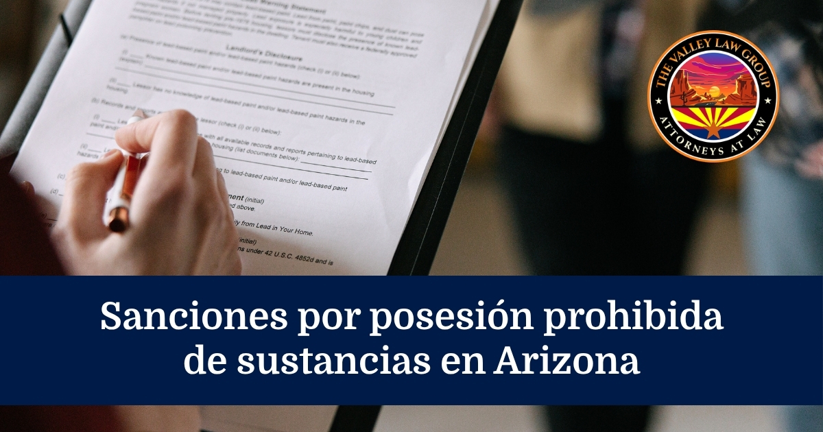 Sanciones por posesión ilegal en Arizona