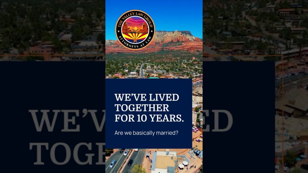 Common Law Marriage in Arizona: Are You Legally Married?