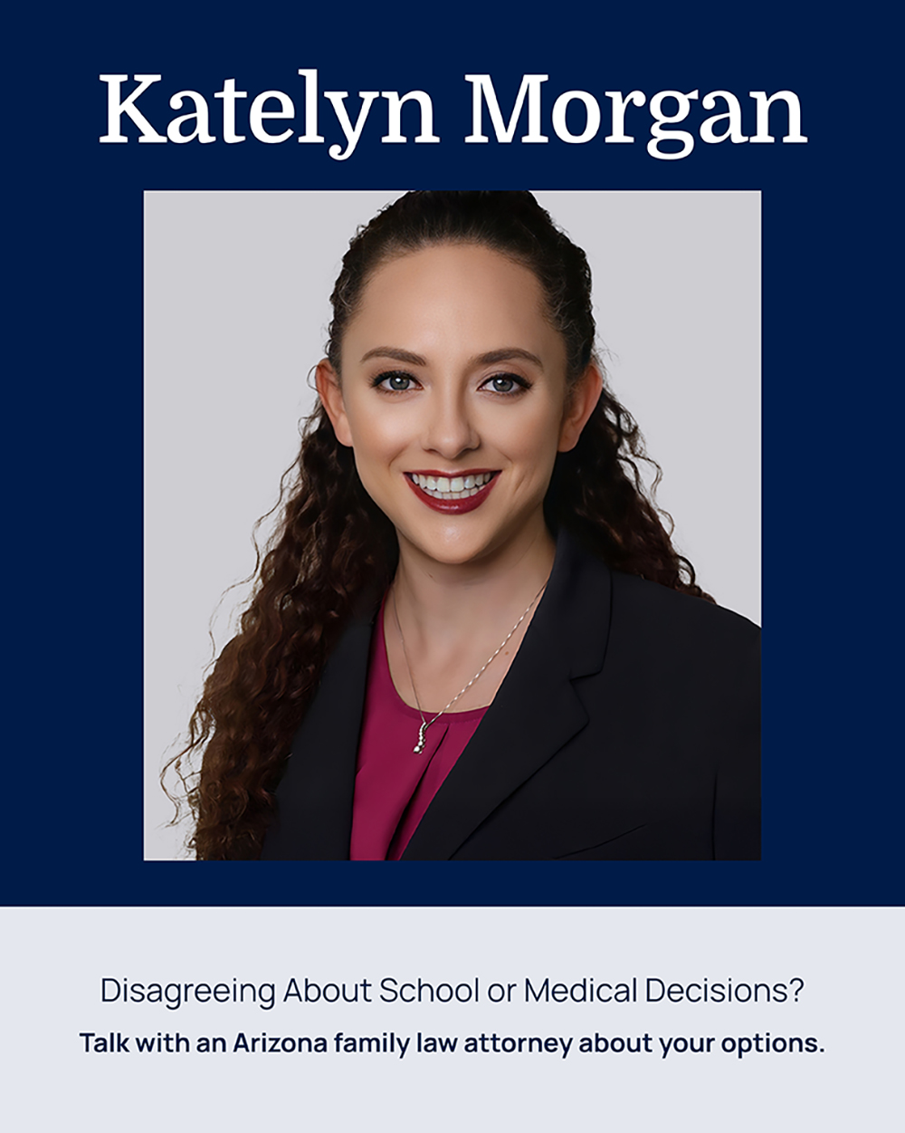 Arizona family law attorney helping parents with school and medical decision disputes